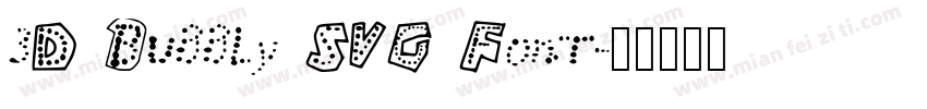 3D Bubbly SVG Font字体转换